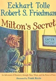 Milton&#39;s Secret (Tolle)
