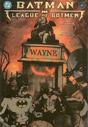 Batman: League of the Batman (Doug Moench)