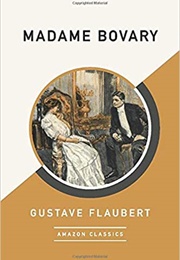 Madame Bovary (Gustave Flaubert)