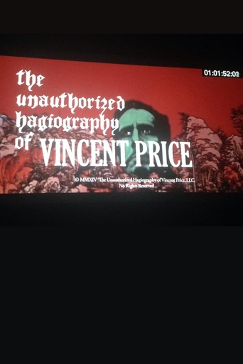 The Unauthorized Hagiography of Vincent Price (2014)
