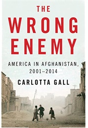 The Wrong Enemy (Carlotta Gall)