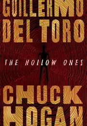 The Hollow Ones (Guillermo Del Toro)