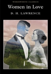 Women in Love (D.H. Lawrence)