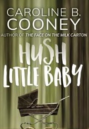 Hush Little Baby (Carolyn B. Cooney)