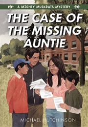 The Case of the Missing Auntie (Michael Hutchinson)