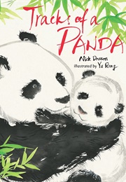 Tracks of a Panda (Nick Dowson)