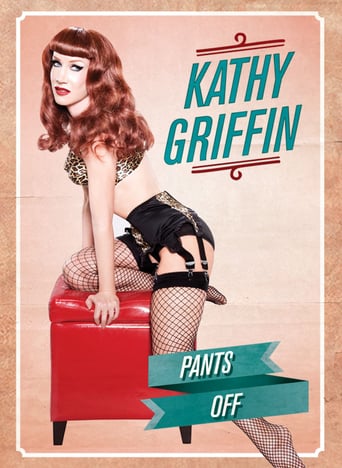 Kathy Griffin: Pants off (2011)