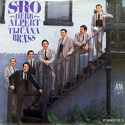 Herb Alpert and the Tijuana Brass -  S.R.O.