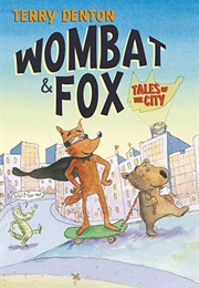 Wombat and Fox (Terry Denton)