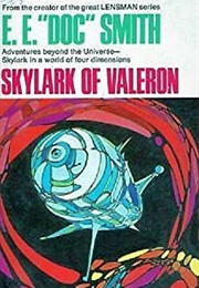 Skylark of Valeron (E.E. &#39;Doc&#39; Smith)
