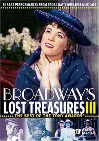 Broadway's Lost Treasures III - The Best of the Tony Awards (2005)