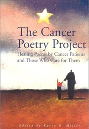 The Cancer Poetry Project (Karin B. Miller)