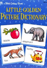 Little Golden Picture Dictionary (Ill. Marie Dejohn)