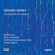 Gerard Grisey: Les Espaces Acoustiques