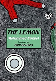 The Lemon (Mohammed Mrabet)