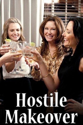 Hostile Makeover (2009)