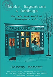 Books, Baguettes and Bedbugs (Jeremy Mercer)