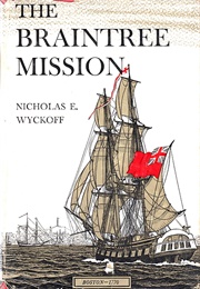 The Braintree Mission (Nicholas E. Wyckoff)