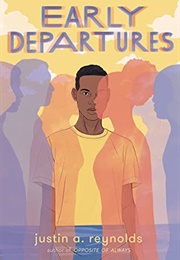 Early Departures (Justin A. Reynolds)