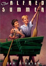 The Alfred Summer (Jan Slepian)