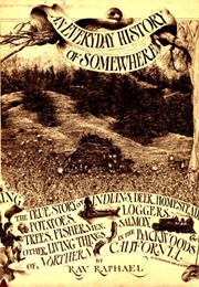 An Everyday History of Somewhere (Ray Raphael)