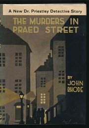 The Murders in Praed Street (John Rhode)