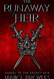 The Runaway Heir (Janice Broyles)