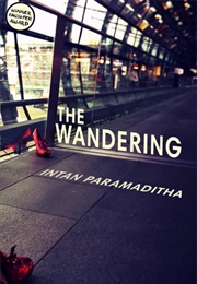 The Wandering (Intan Paramaditha)