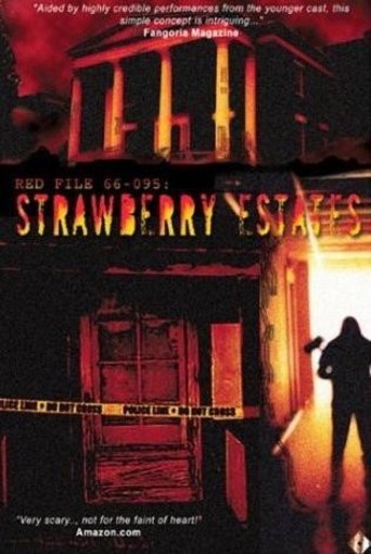 Strawberry Estates (2001)