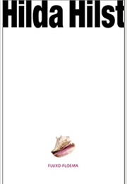 Fluxo-Floema (Hilda Hilst)