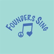 Founders Sing