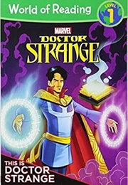 Doctor Strange: This Is Doctor Strange (Alexandra West)