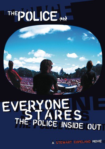 The Police: Everyone Stares: The Police Inside Out (2006)