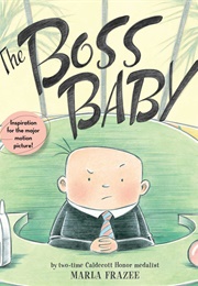 Boss Baby (Marla Frazee)