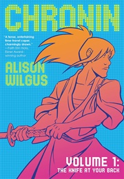 Chronin, Vol. 1 (Alison Wilgus)