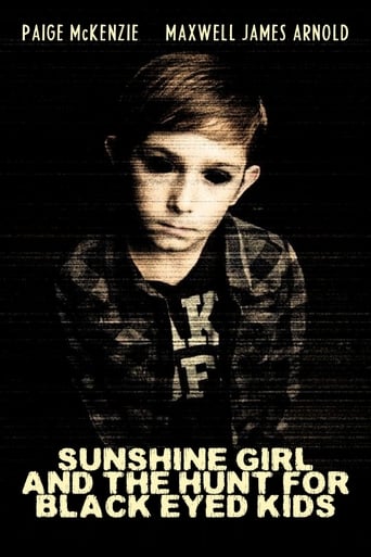Sunshine Girl and the Hunt for Black Eyed Kids (2012)
