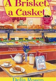 A Brisket, a Casket (Delia Rosen)