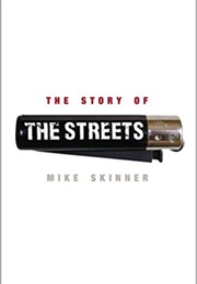 The Story of the Streets (Mike Skinner)