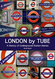 London by Tube (David Revill)