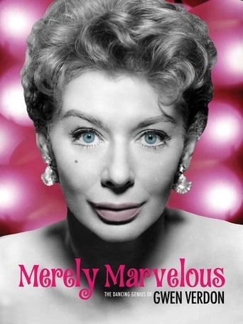 Merely Marvelous: The Dancing Genius of Gwen Verdon (2019)