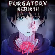 Purgatory Rebirth