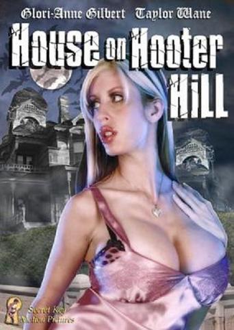 House on Hooter Hill (2007)