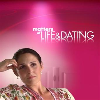 Matters of Life & Dating (2007)