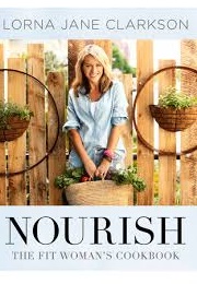 Nourish (Lorna Jane Clarkson)