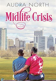 Midlife Crisis (Audra North)