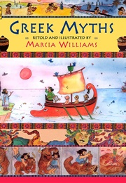 Greek Myths (Marcia Williams)