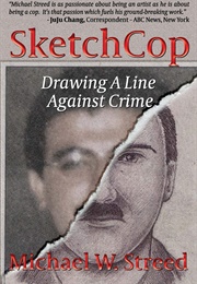 Sketchcop (Michael W. Streed)