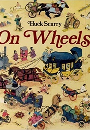 On Wheels (Huck Scary)
