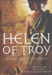 Helen of Troy (Margaret George)
