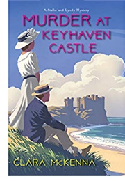 Murder at Keyhaven Castle (Clara McKenna)